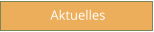 Aktuelles