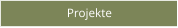 Projekte