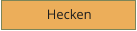 Hecken