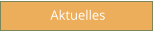 Aktuelles